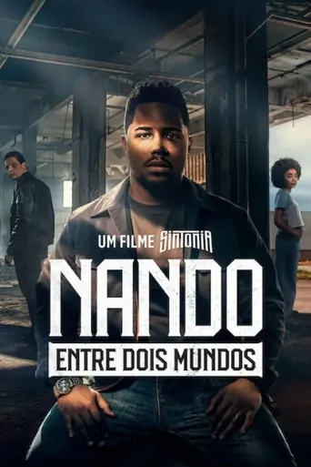 Nando İki Dünya Arasında Film izle
