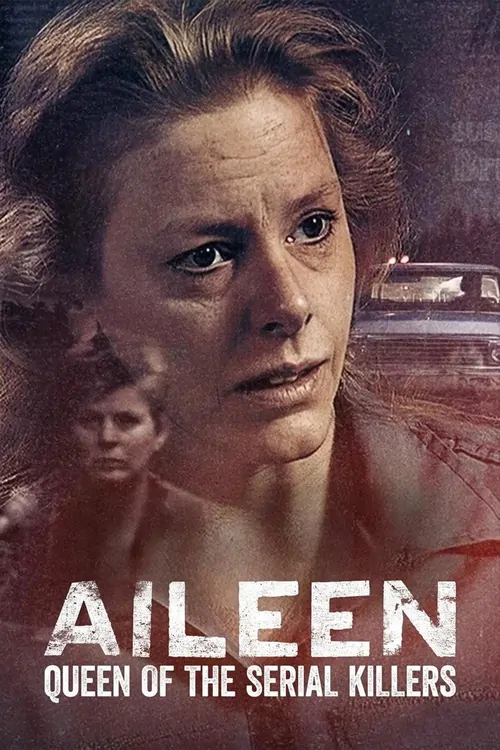 Aileen: Bir Kadının İnfazı