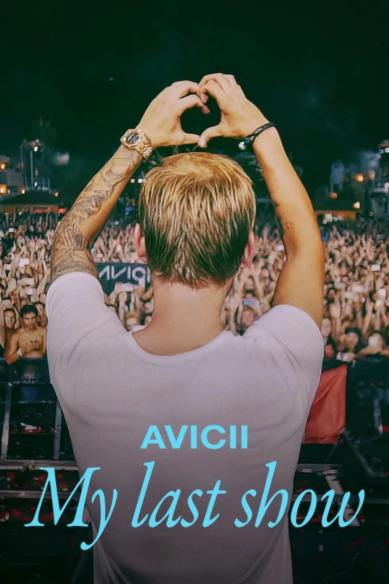 Avicii - Son Konserim Film izle